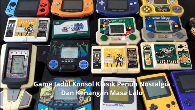 Game Jadul Konsol Klasik