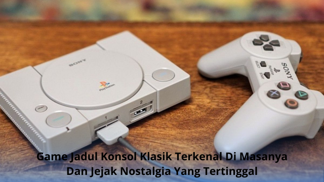 Game Jadul Konsol