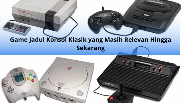 Game Jadul Konsol